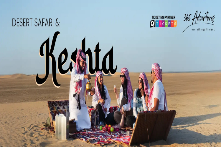 DESERT SAFARI & KESHTA
